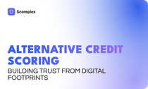 Alternative Credit Scoring: Building Trust from Digital Footprints