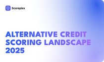 Alternative Credit Scoring Landscape 2025